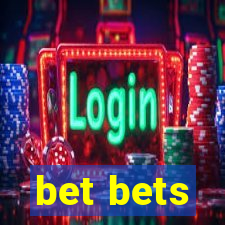 bet bets